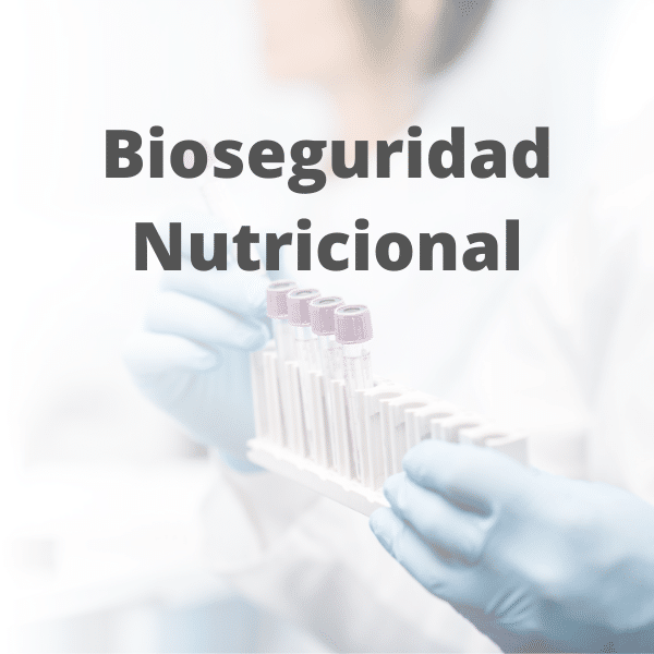 Bioseguridad nutricional